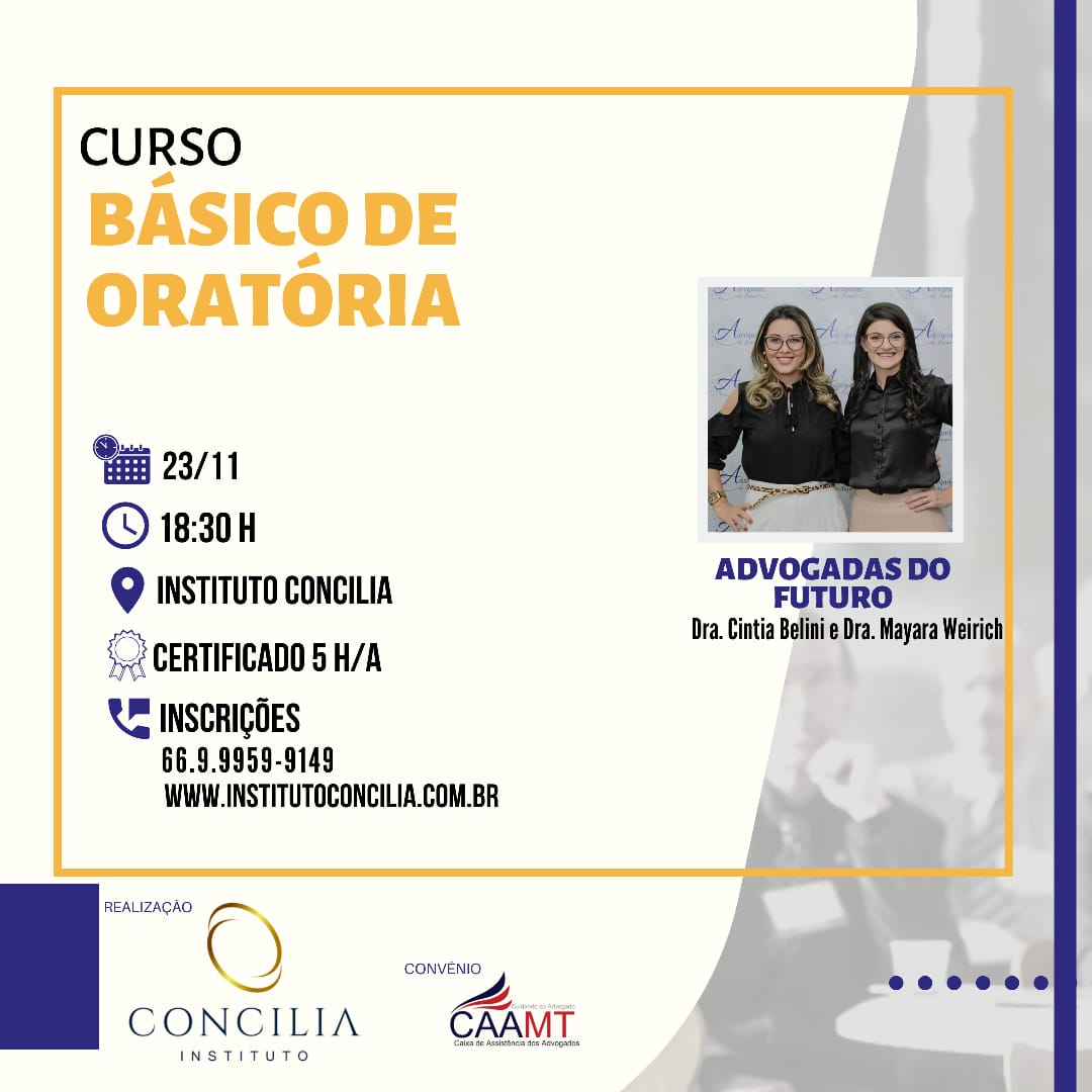 CURSO BÁSICO DE ORATÓRIA - ADVOGADAS DO FUTURO - 2º LOTE